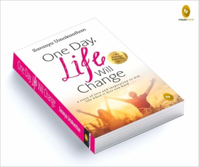 One Day Life Will Change by Saranya Umakanthan